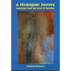 A NICARAGUAN JOURNEY - MEMORIES FROM THE LAND OF SANDINO